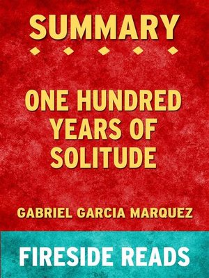 cover image of One Hundred Years of Solitude by Gabriel Garcia Marquez--Summary by Fireside Reads